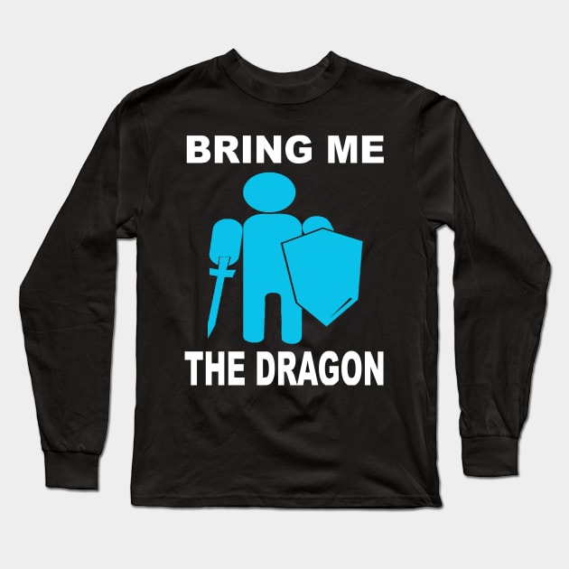 Bring me the dragon Long Sleeve T-Shirt by klarennns